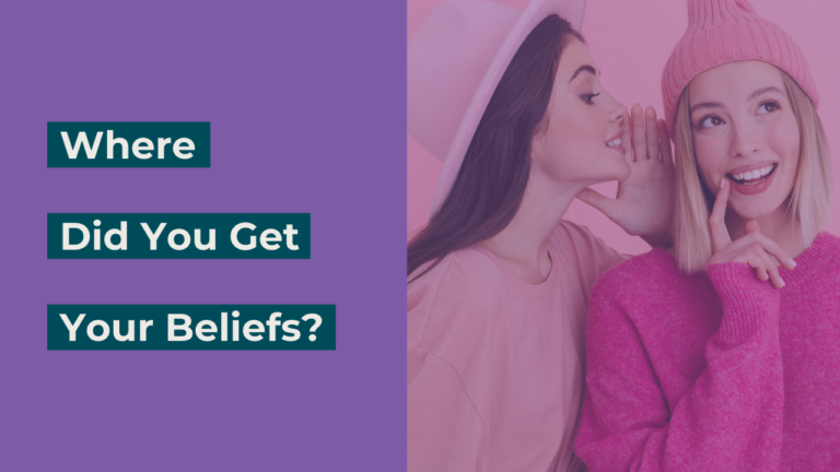 Where Did You Get Your Beliefs?