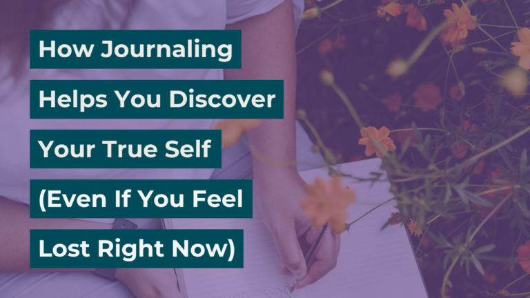 woman journaling discovering true self